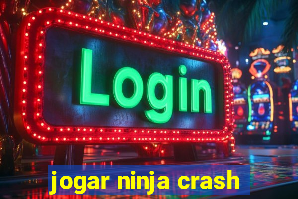 jogar ninja crash